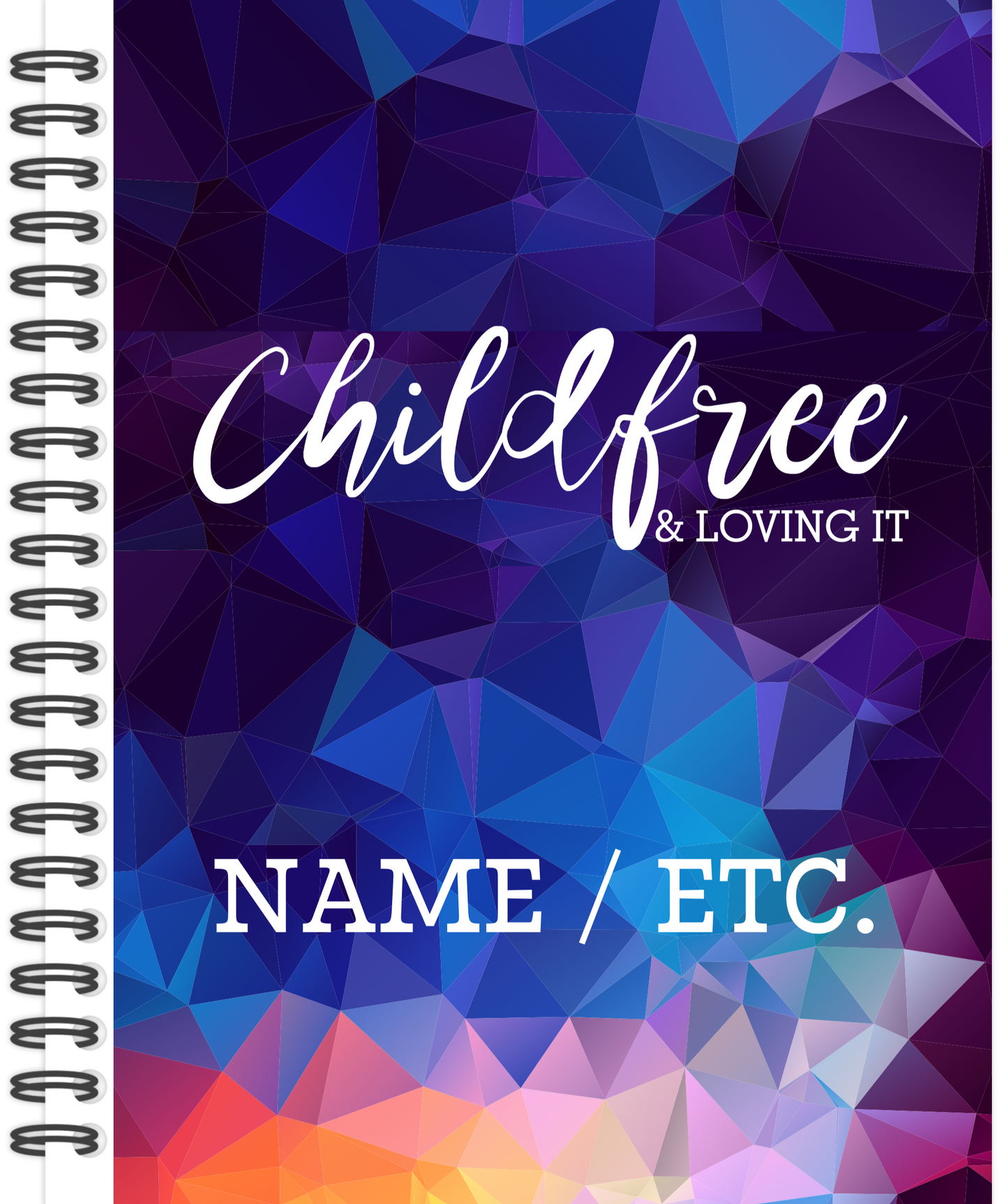 Childfree & Loving It Funny Saying Laminate Sticker Bookmark Journal Notebook Personalized