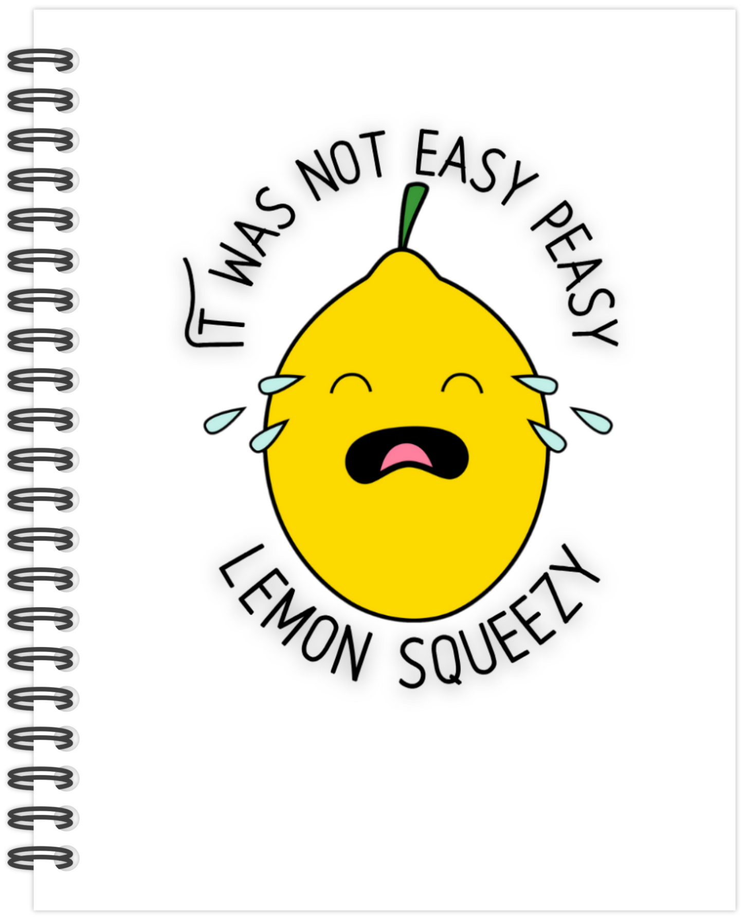 It Was Not Easy Peasy Lemon Squeezy Funny Saying Laminate Sticker Bookmark Journal Notebook Personalized
