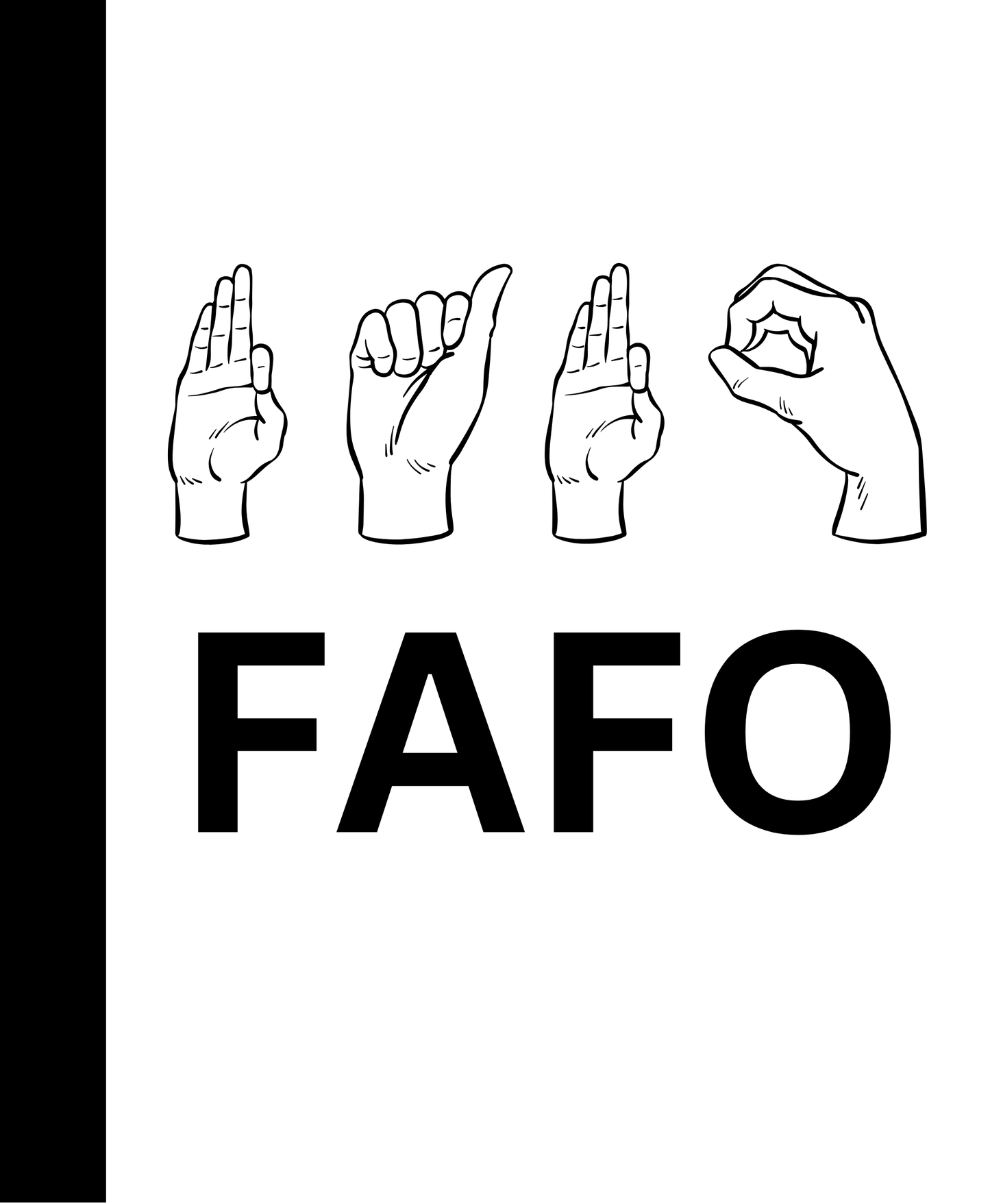 FAFO ASL Funny Saying Laminate Sticker Bookmark Journal Notebook Personalized