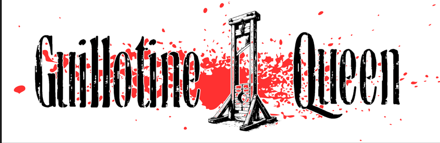 Guillotine Queen Funny Saying Laminate Sticker Bookmark Journal Notebook Personalized