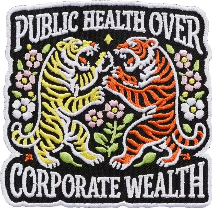 Public Health Over Corporate Wealth Vinyl Sticker Funny Saying Bookmark