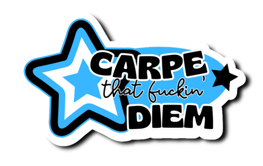 Carpe That Diem Funny Saying Laminate Vinyl Sticker Bookmark