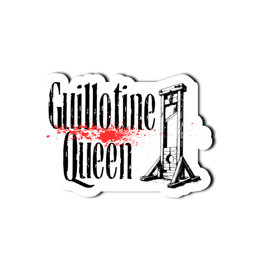 Guillotine Queen Funny Saying Laminate Sticker Bookmark Journal Notebook Personalized