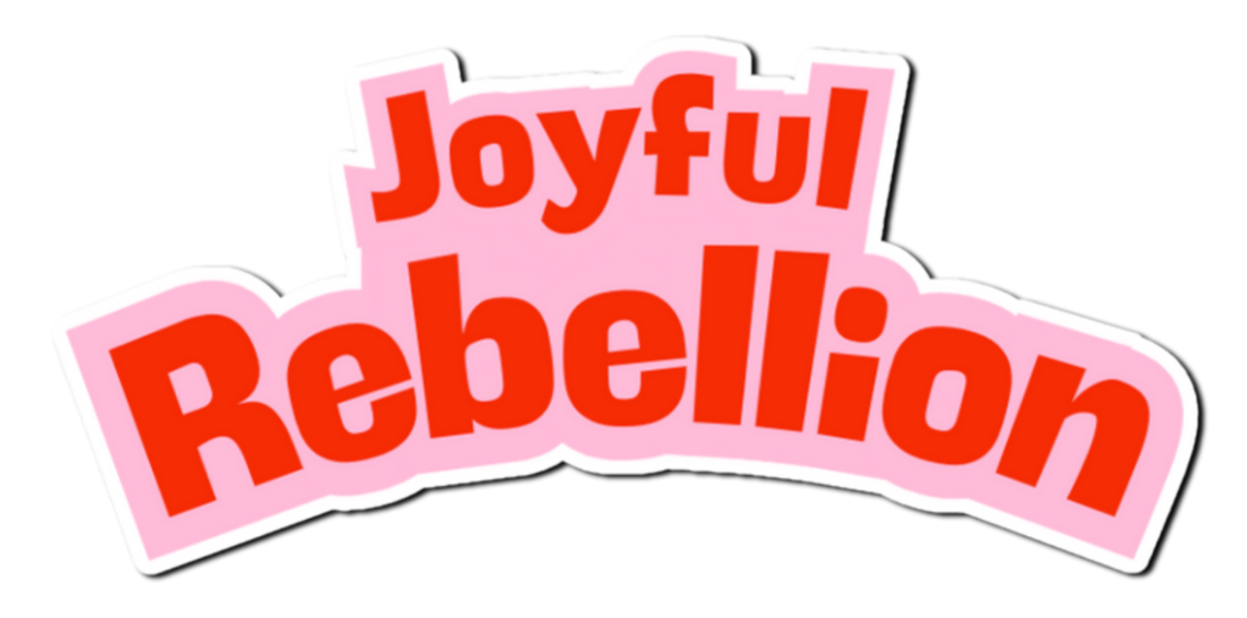 Joyful Rebellion Funny Saying Laminate Bookmark