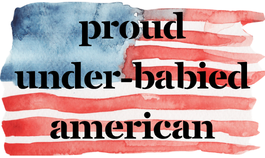Proud Under-Babied American Funny Saying Vinyl Sticker Bookmark