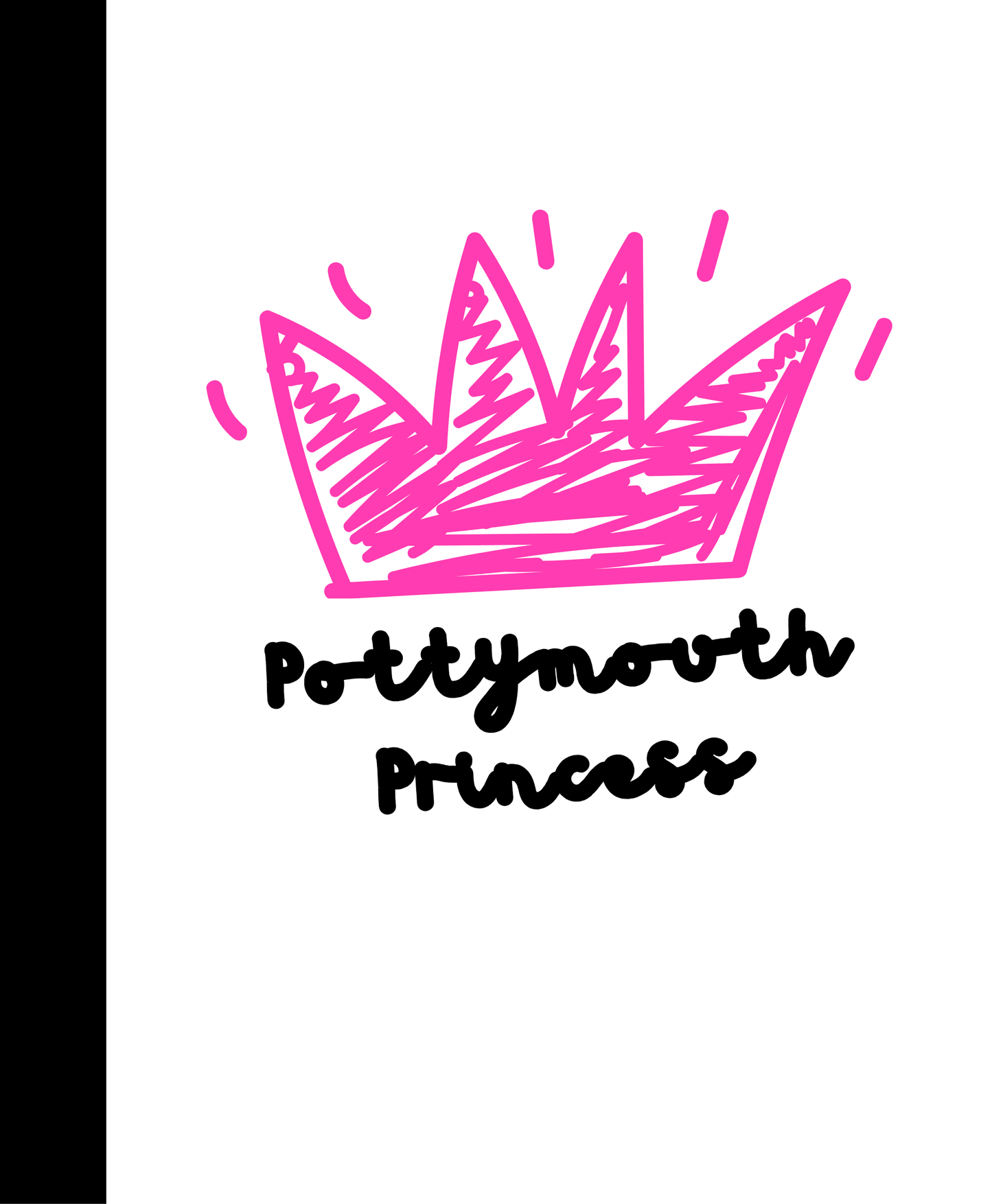 Pottymouth Princess Funny Saying Laminate Sticker Bookmark Journal Notebook Personalized