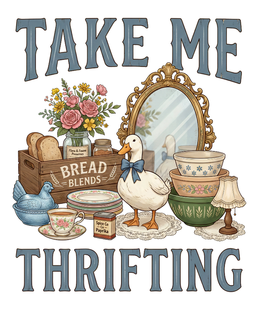 Take Me Thrifting Vinyl Sticker Funny Saying Bookmark