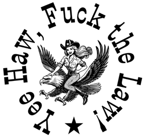 Yee Haw Fuck the Law Cowgirl Vinyl Sticker Funny Saying Bookmark