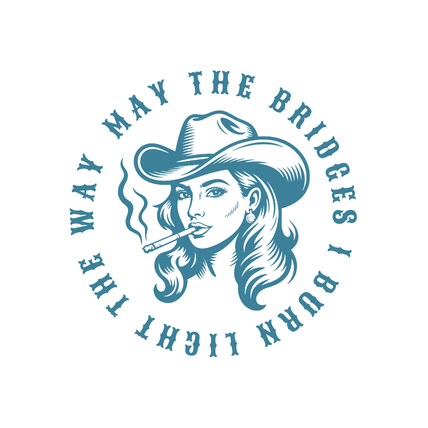 May the Bridges I Burn Light the Way Vinyl Sticker Funny Saying Bookmark