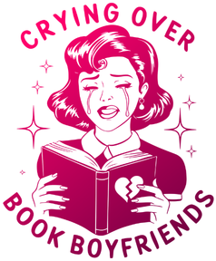 Crying Over Book Boyfriends Vinyl Sticker Funny Saying Bookmark