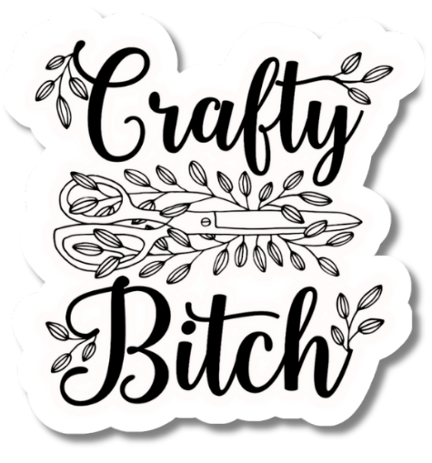 Crafty Bitch Funny Vinyl Sticker Bookmark